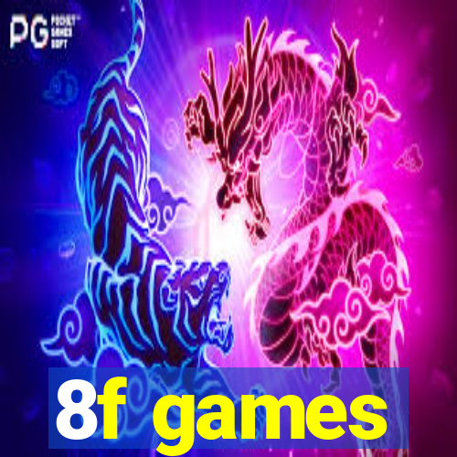 8f games